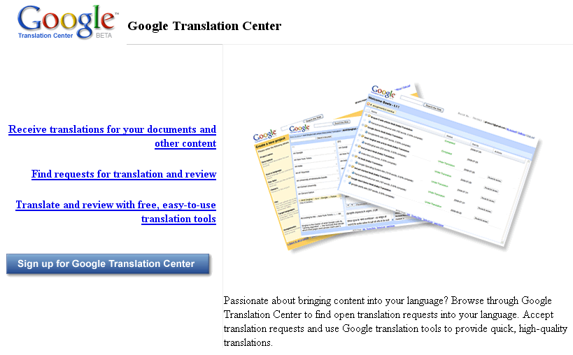Coming soon, perhaps: Google Translation Center