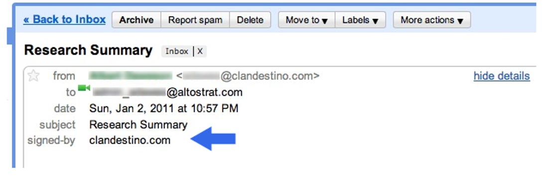 Gmail users can see who digitally signed an e-mail by clicking "show details" at the top of the message.