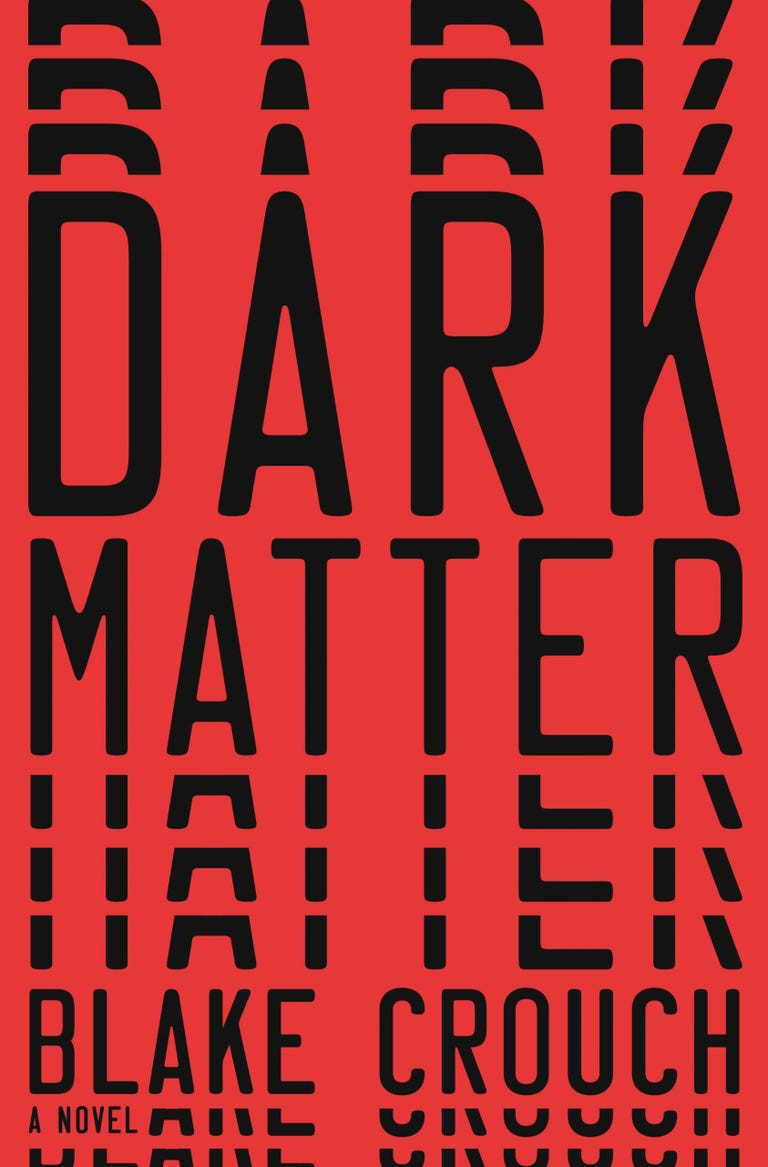 The cover for the book Dark Matter by Blake Crouch