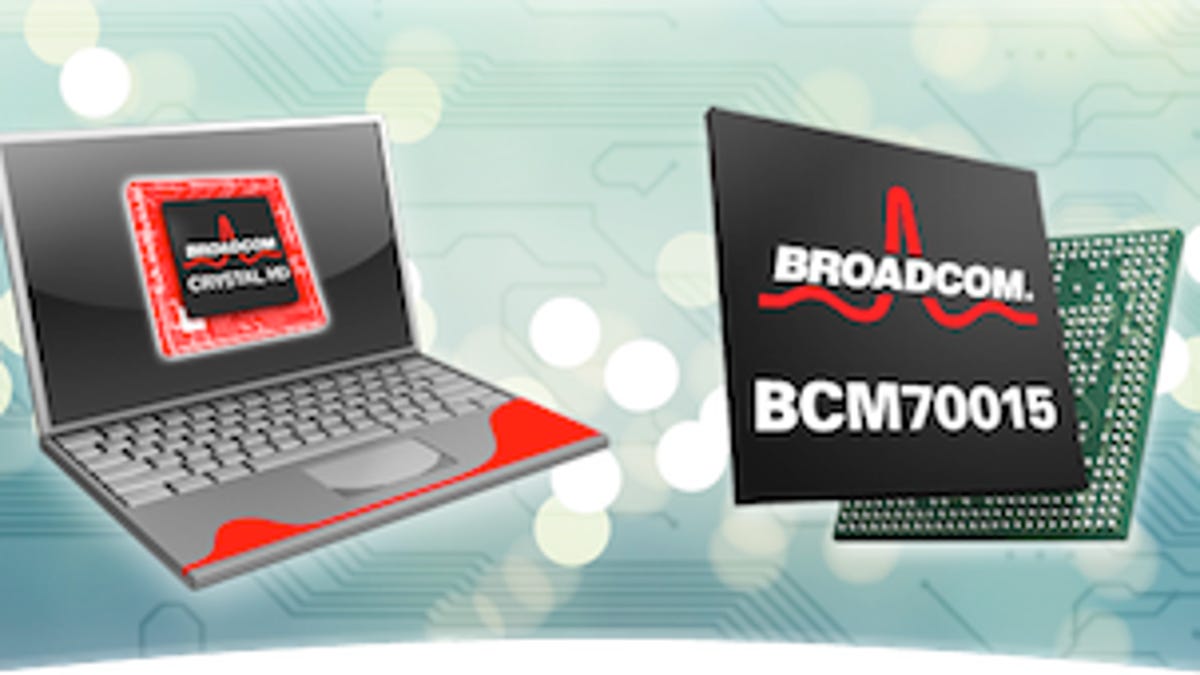 Broadcom hopes to extend its processor portfolio by acquiring NetLogic.
