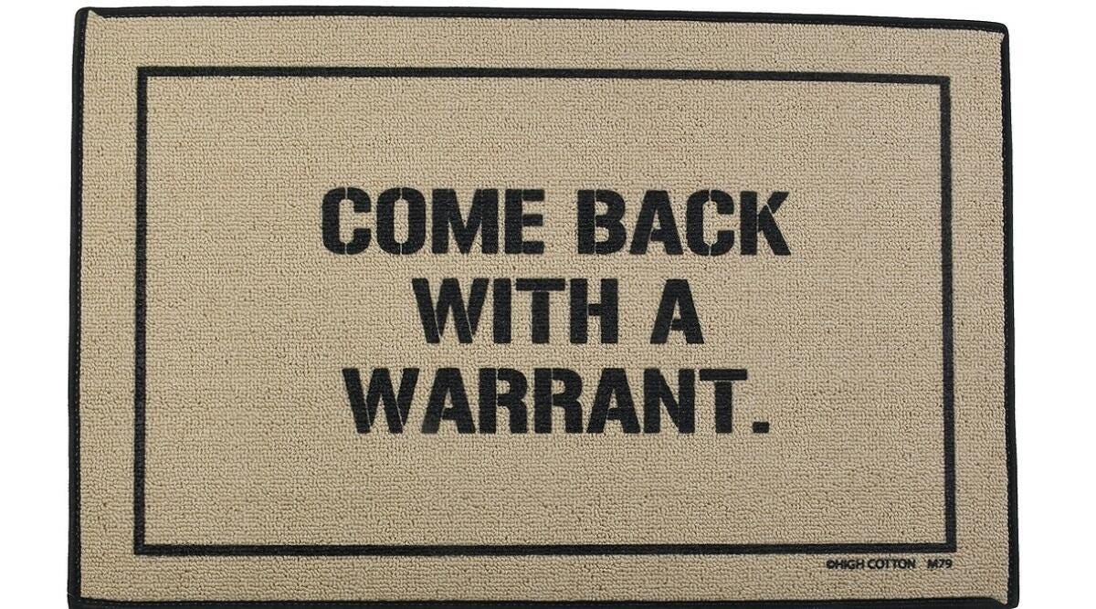 come-back-with-a-warrant