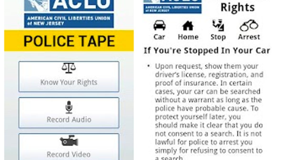 The ACLU's Police Tape app lets users discreetly record audio and video and provides helpful legal information about their rights when interacting with police.