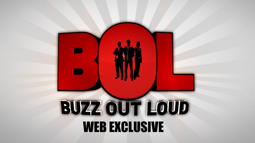BOL 1063: Buzzed Out Loud - Web Exclusive!