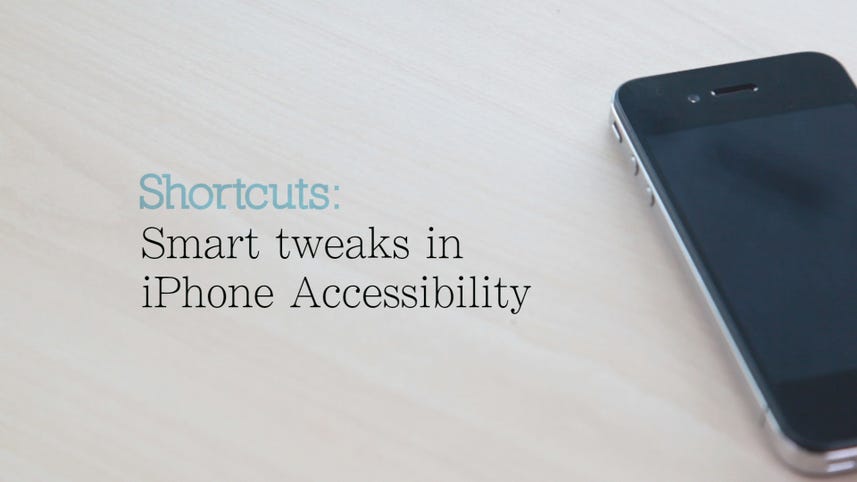 Shortcuts: Smart tweaks in iPhone Accessibility