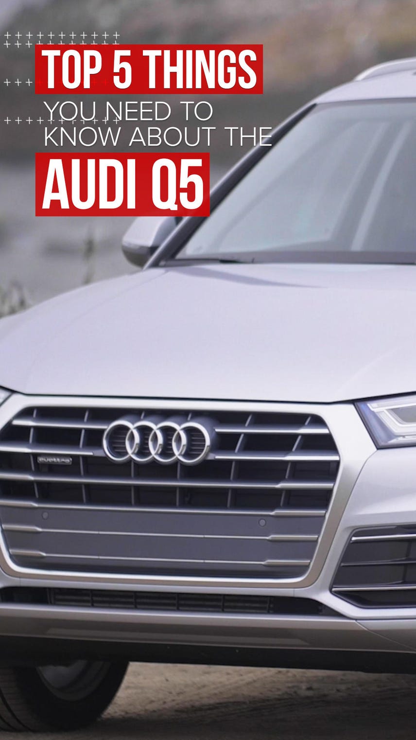 Five things you need to know about the 2018 Audi Q5