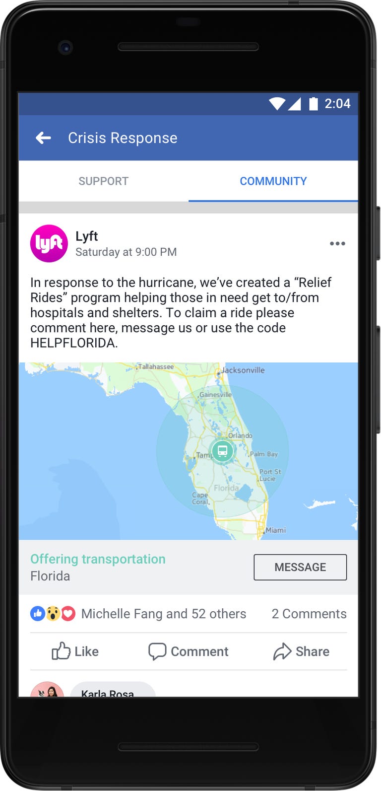 During a crisis, companies like Lyft can use Community Help to assist people in finding free transportation or other services. 