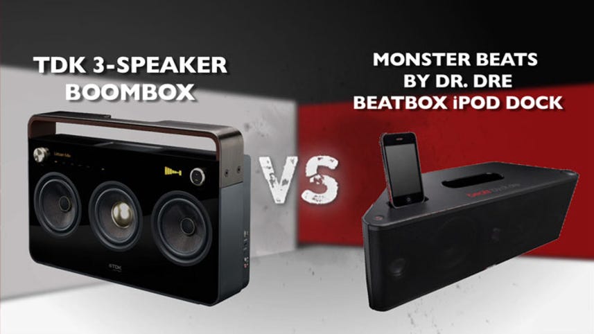 TDK Three Speaker Boombox vs. Monster Beats By Dr. Dre Beatbox iPod Dock
