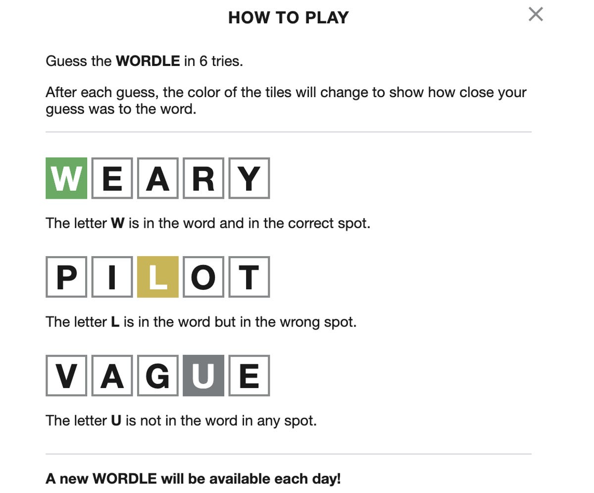 How to Play from Wordle: Guess the Wordle in 6 tries. After each guess, the color of the tiles will change to show how close your guess was to the word