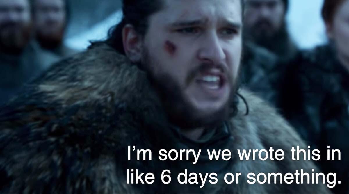 Jon Snow actually knows a lot