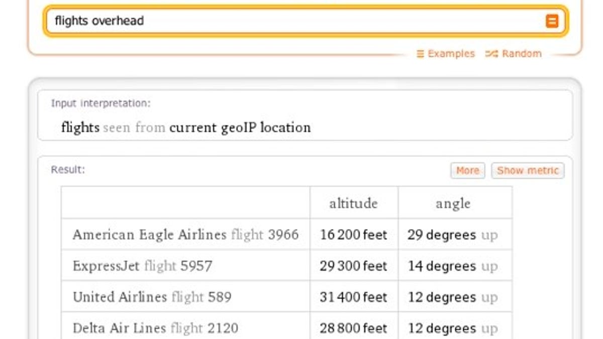 Just some of the data Wolfram Alpha provides on overhead flights.