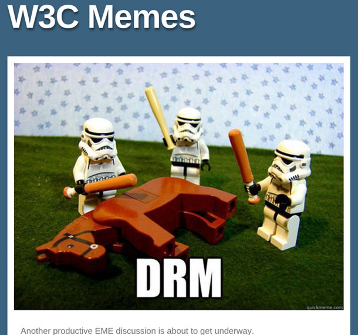 The W3C Memes blog has made fun of the Web standards group's efforts to deal with DRM and Web video.