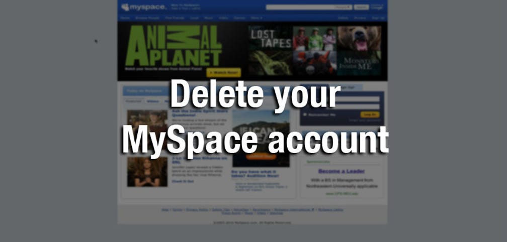 Delete your MySpace account