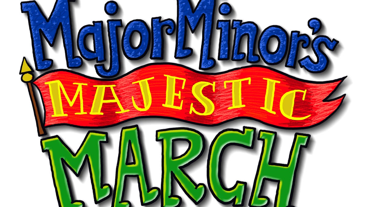 Major Minor&apos;s Majestic March