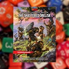 The Shattered Obelisk book cover on a blurry dice background