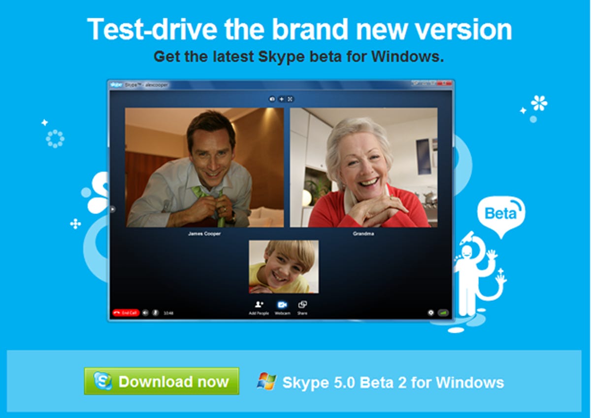 Skype invites you to try out its latest beta.