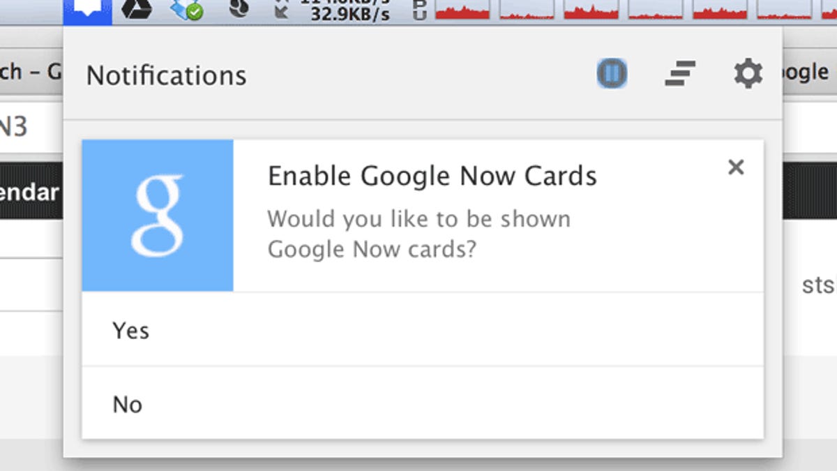 Chrome prompts users if they want to receive Google Now updates through their browser. On a Mac, the prompt is through a menu-bar icon; on Windows, through a status bar icon.