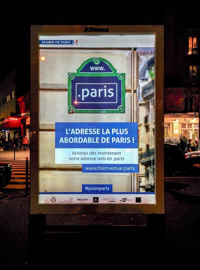 In France, an ad exhorts people to register Internet addresses ending in the new .paris domain name.