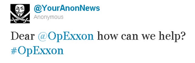This tweet and a separate statement indicate hackers are planning a campaign against Exxon.