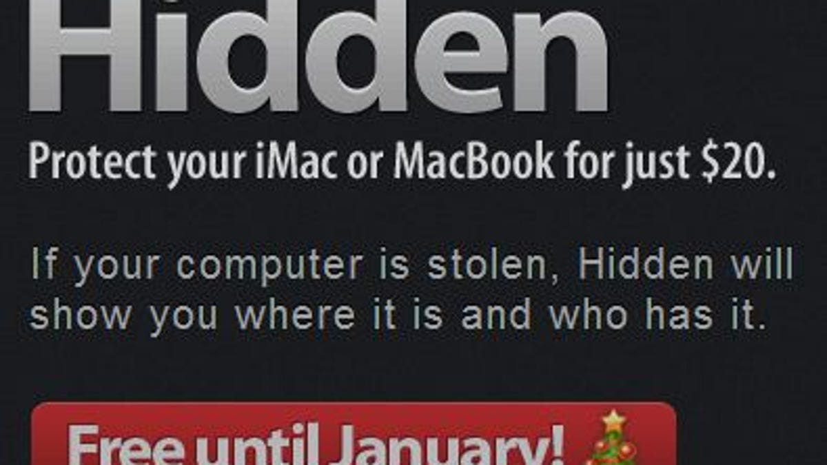 Normally $20, Macintosh theft-recovery software Hidden is absolutely free--for a limited time.