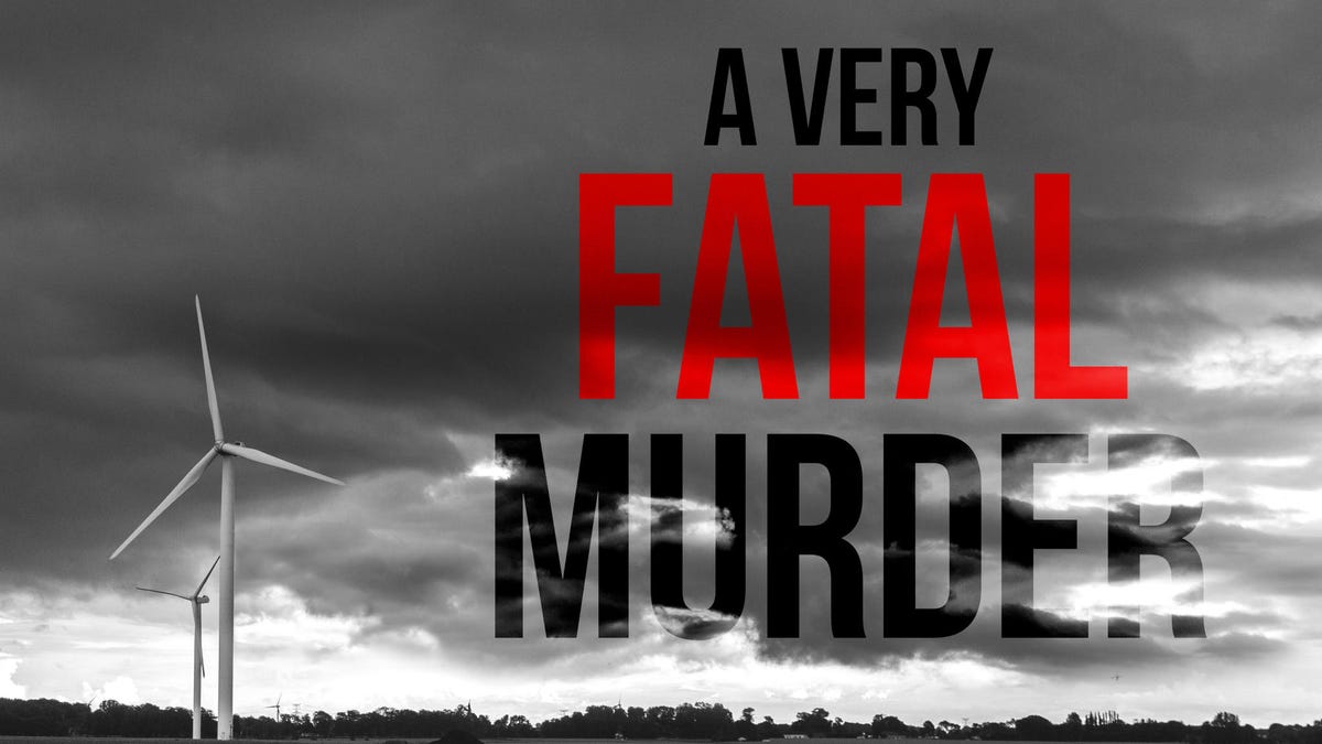 "A Very Fatal Murder" pokes fun at the true-crime podcast genre. The wind turbine shown here plays a role.
