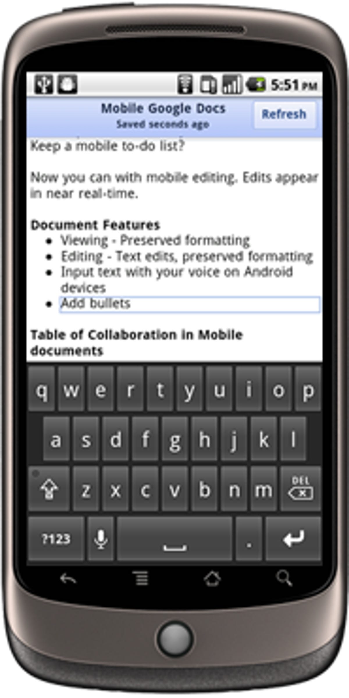 Android phones, iPhones, and iPads now can be used to edit Google Docs word processing documents.