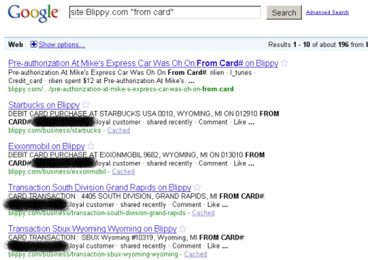 Credit card numbers were exposed on Google via Blippy.