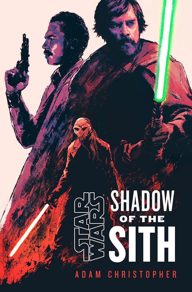 Lando Calrissian holds a blaster, Luke Skywalker wields his green lightsaber and a masked figure holds a red lightsaber on the cover of novel Star Wars: Shadow of the Sith.