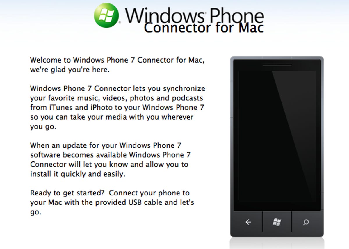 Mac users can now sync their iTunes and iPhoto libraries with Windows Phone 7 devices.