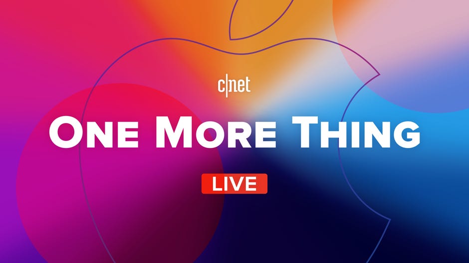 Apple's 'One More Thing' reveal event: CNET watch party live