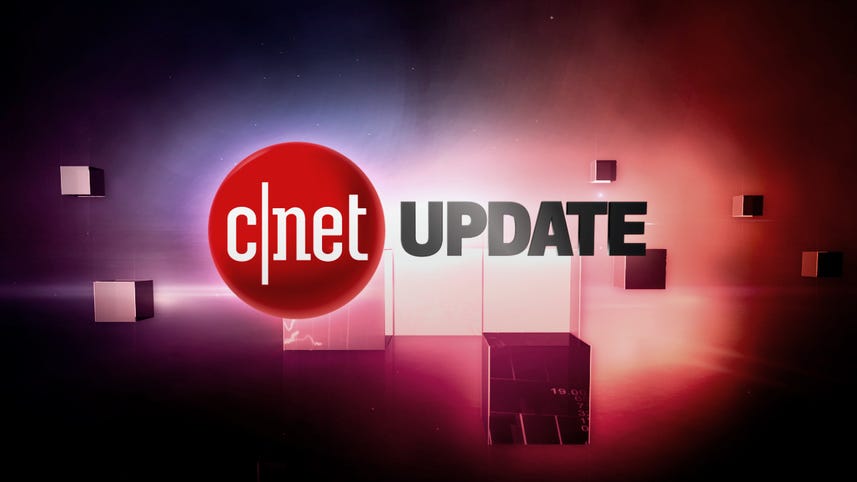 Watch CNET Update!