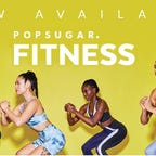 Popsugar Fitness Promotion