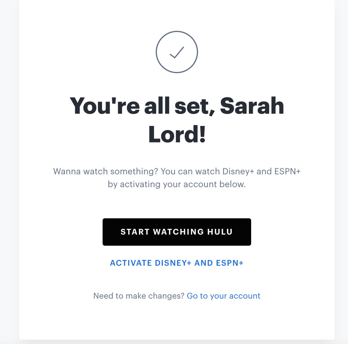 a popup that asks if you want to start watching Hulu or active Disney Plus and ESPN Plus