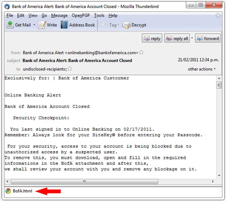 This screenshot shows an example of a phishing attack that encourages the recipient to download the HTML attachment and provide information. Note the poor grammar, 