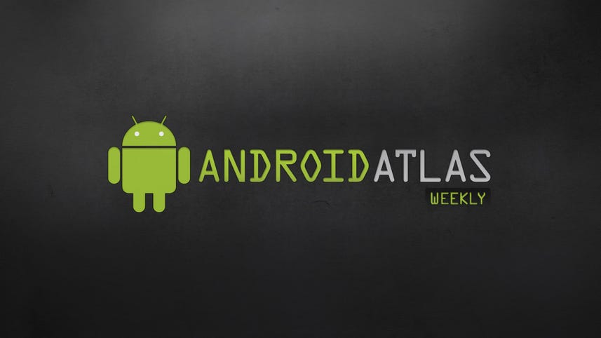 Android Atlas Weekly 51: Happy birthday, dear Android Atlas!
