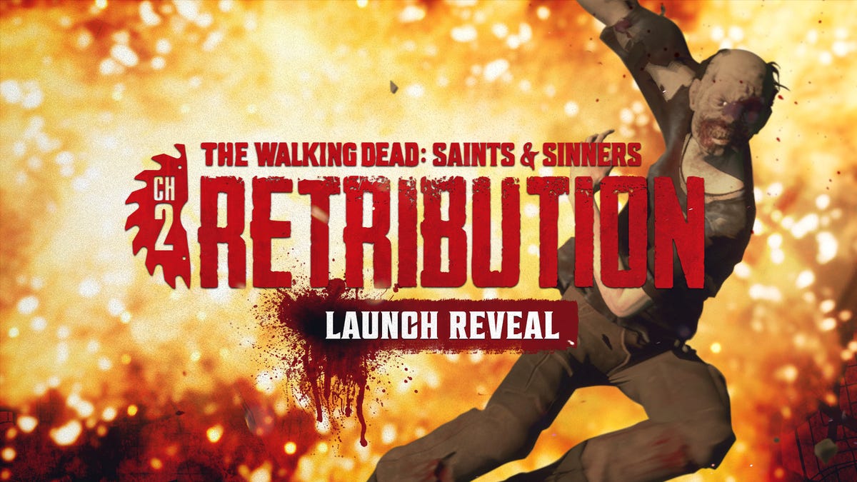 A zombie in front of an explosion and a title that says The Walking Dead: Saints & Sinners - Chapter 2: Retribution Launch reveal